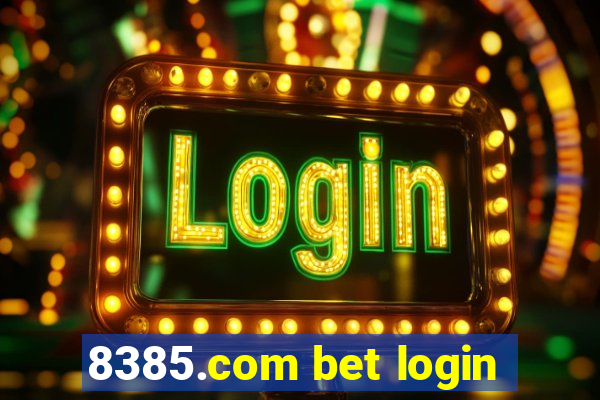 8385.com bet login